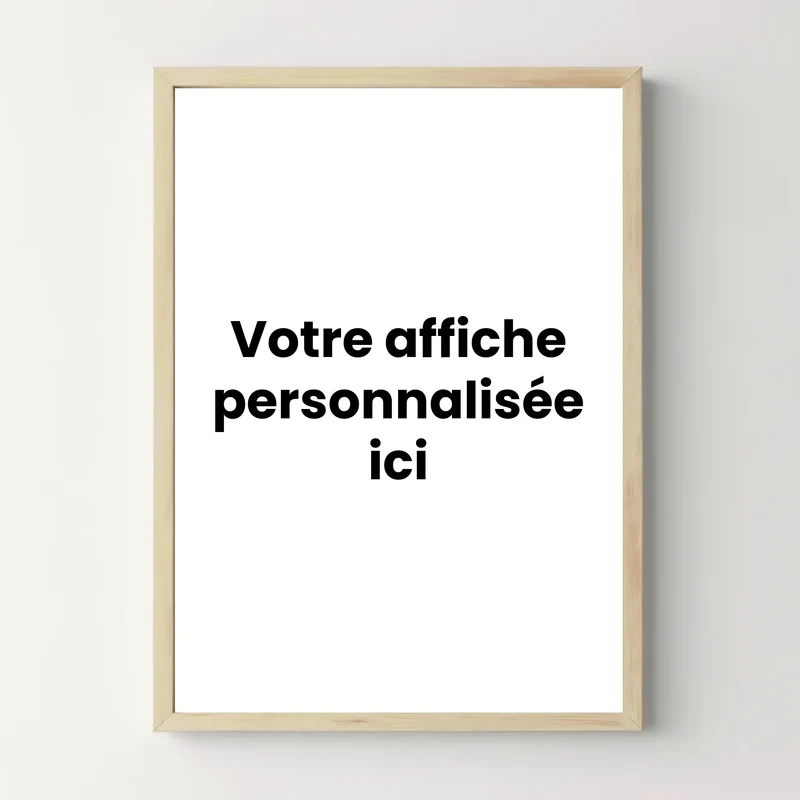 Affiche personnalisée portrait - Votre création personnalisée