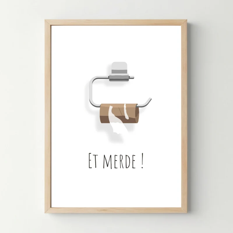 Affiche WC humour "Et Merde !"