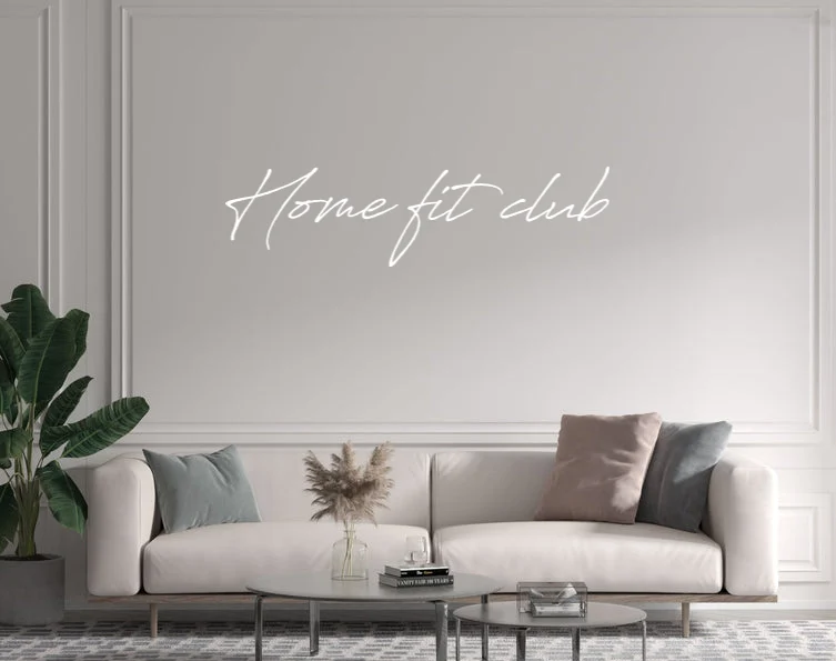 Custom text: Home fit club