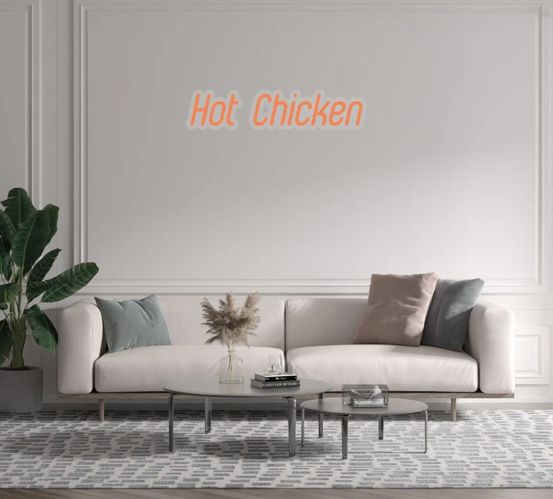 Custom text: Hot Chicken