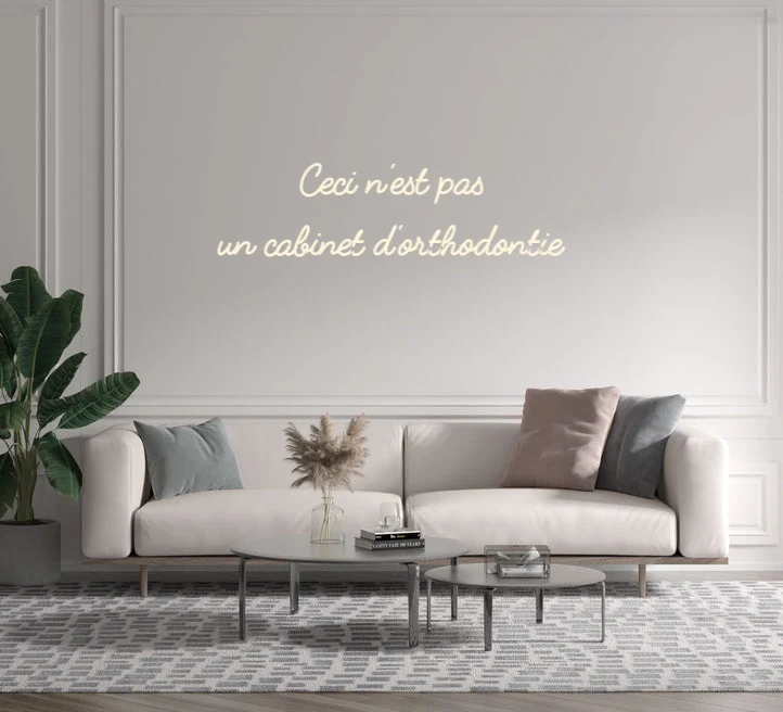 Custom text: Ceci n'est pas un cabinet d'orthodontie