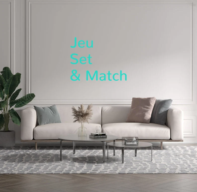 Custom text: Jeu Set & Match
