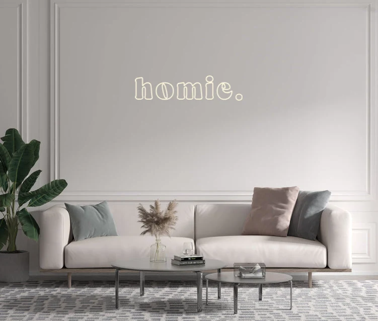Custom text: homie.