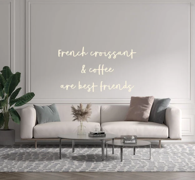 Custom text: French croissant & coffee are best friends