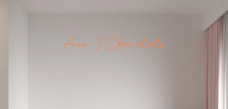 Custom text: Aux 3 Chocolats
