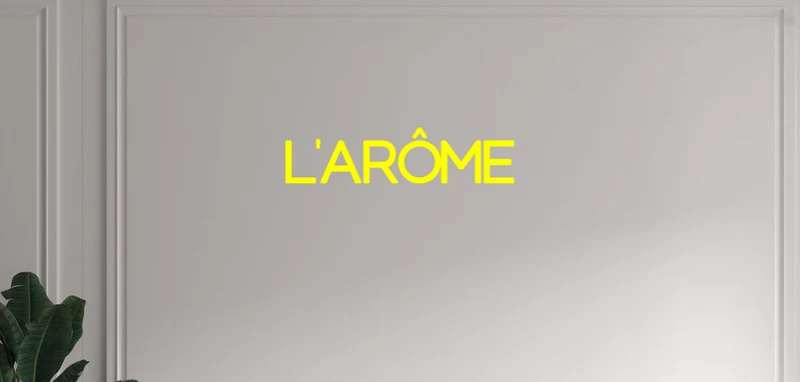 Custom text: L'ARÔME