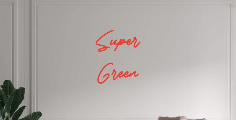 Custom text: Super Green