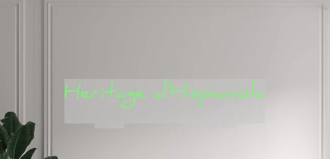 Custom text: Heritage d'Hispaniola