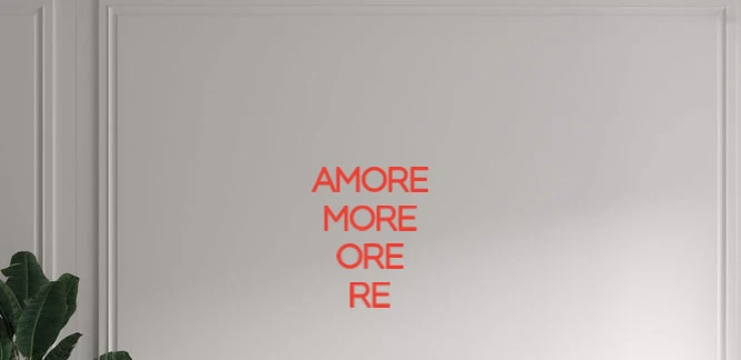 Custom text: AMORE MORE ORE RE
