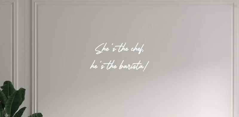 Custom text: She's the chef, he's the barista!