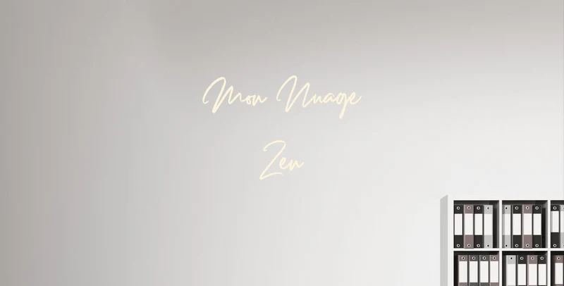 Custom text: Mon Nuage Zen