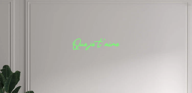 Custom text: Que je t'aime