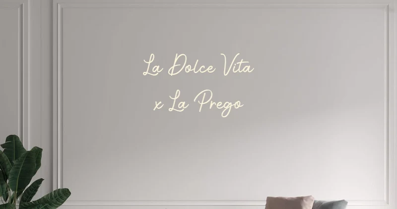 Custom text: La Dolce Vita x La Prego