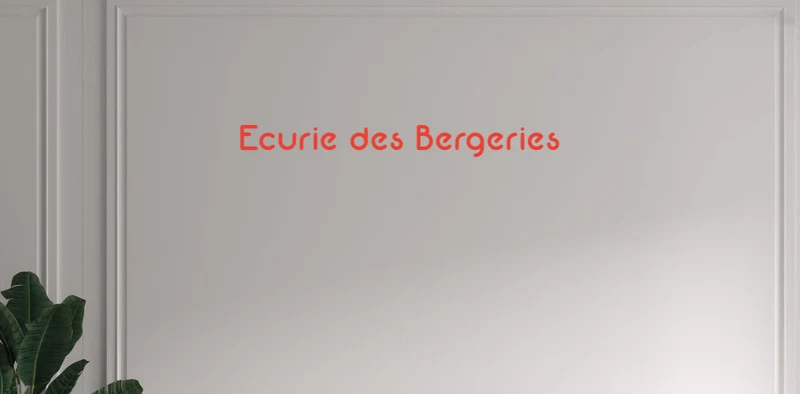 Custom text: Ecurie des Bergeries
