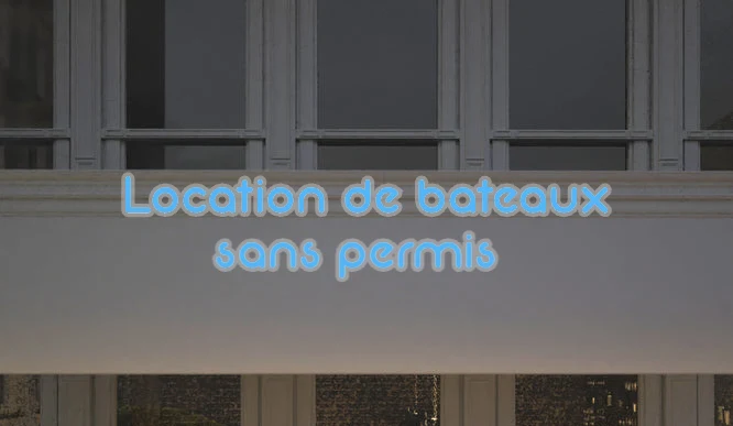 Custom text: Location de bateaux sans permis