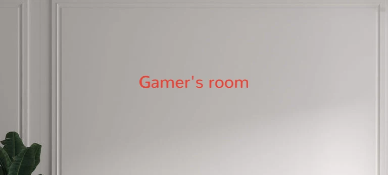 Custom text: Gamer's room