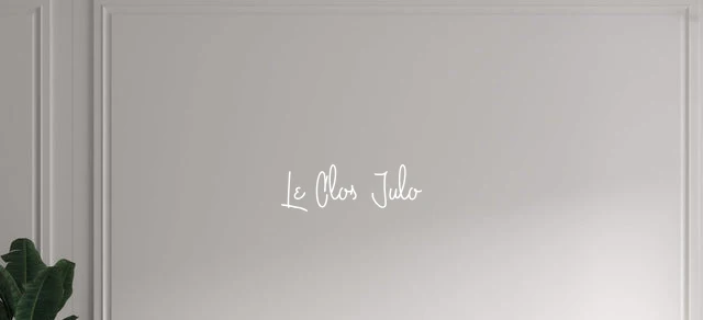 Custom text: Le Clos Julo