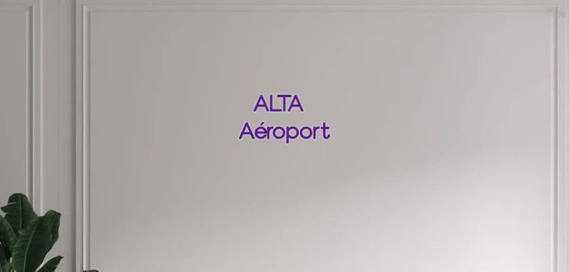 Custom text: ALTA Aéroport