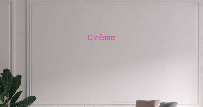 Custom text: Crème