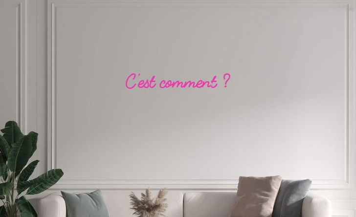 Custom text: C'est comment ?