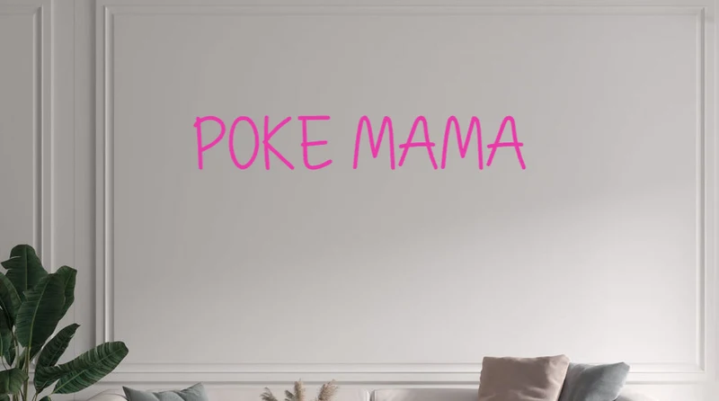 Custom text: POKE MAMA
