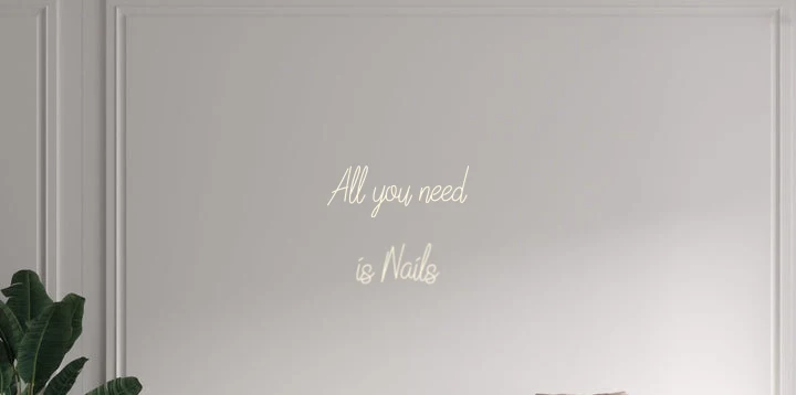 Custom text: All you need is Nails