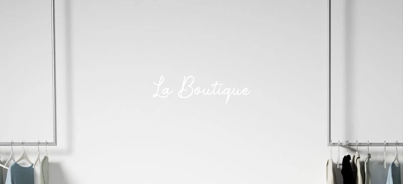 Custom text: La Boutique