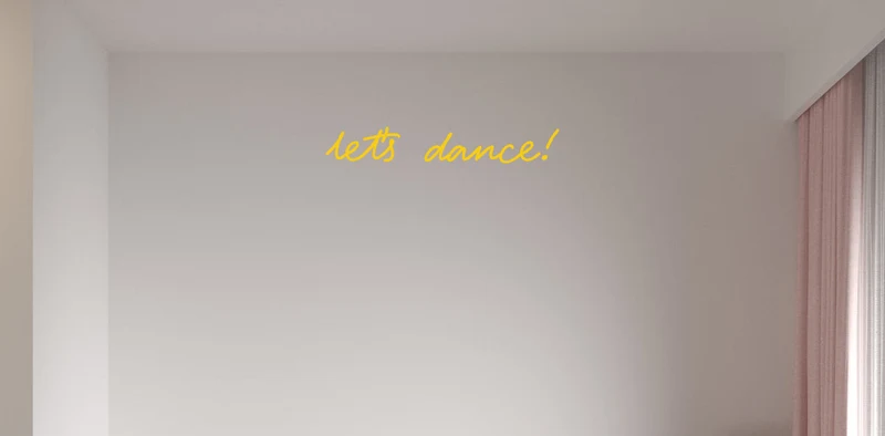 Custom text: let's dance!