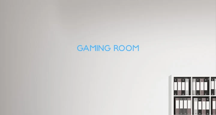 Custom text: GAMING ROOM