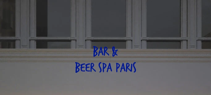 Custom text: Bar & Beer Spa Paris