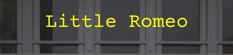 Custom text: Little Romeo