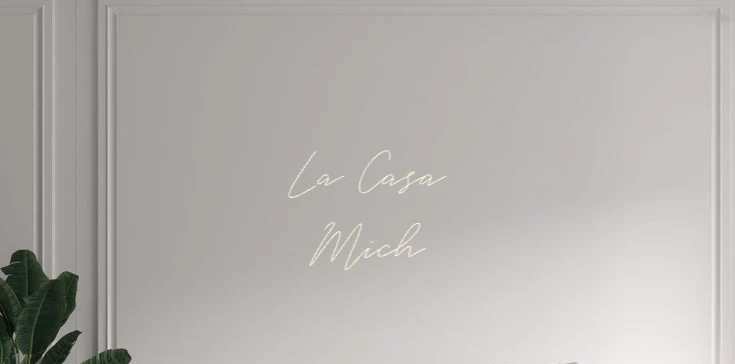 Custom text: La Casa Mich