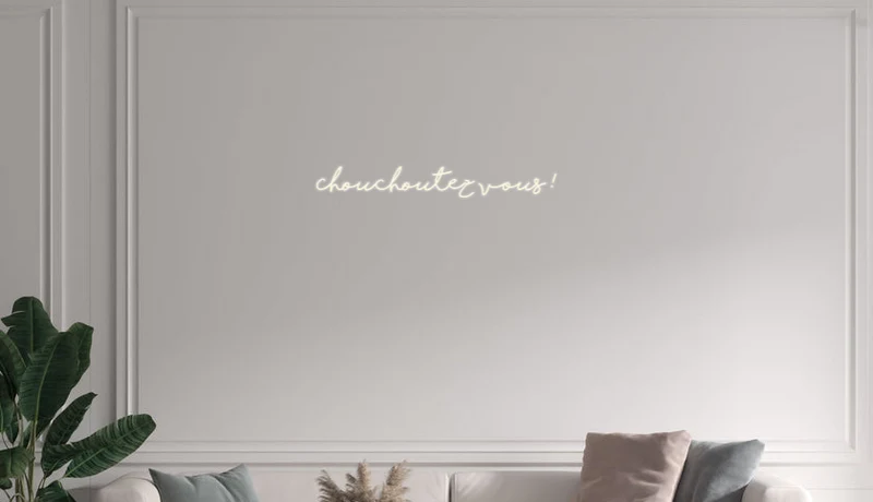 Custom text: Chouchoutez vous !