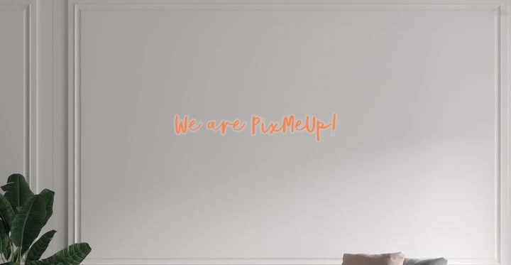 Custom text: We are PixMeUp!