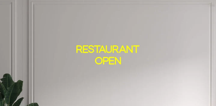 Custom text: RESTAURANT OPEN
