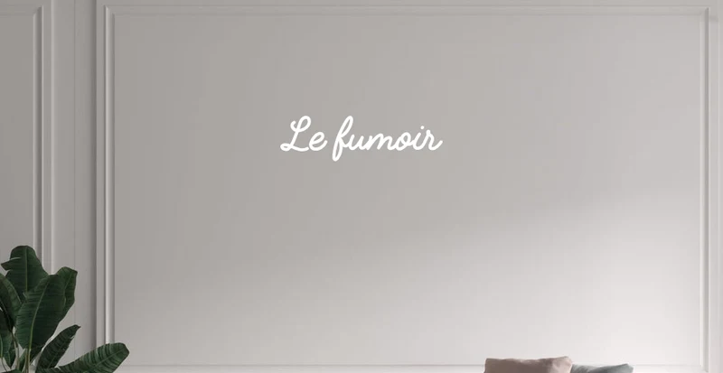 Custom text: Le fumoir