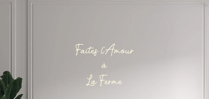Custom text: Faites l'Amour à La Ferme