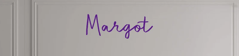 Custom text: Margot