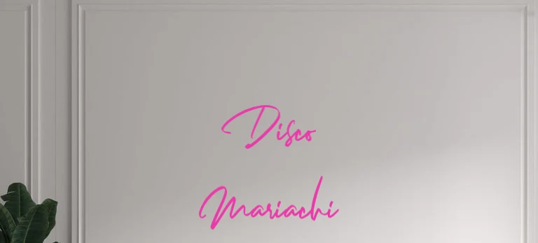 Custom text: Disco Mariachi