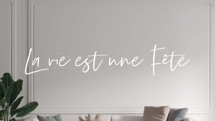 Custom text: La vie est une Fête