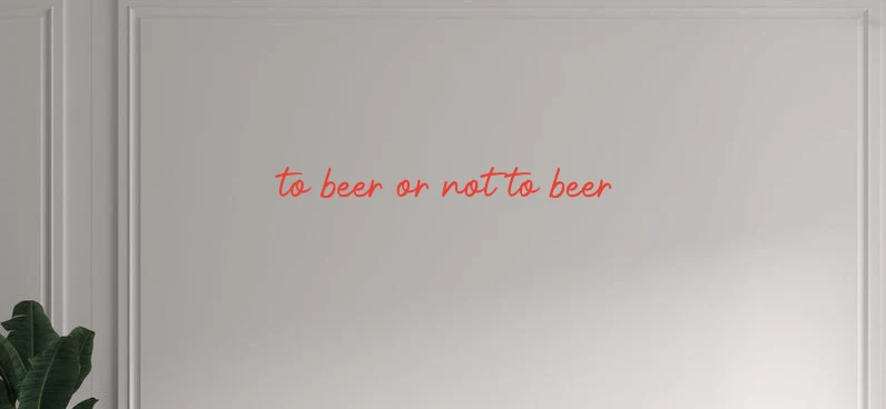 Custom text: to beer or not to beer