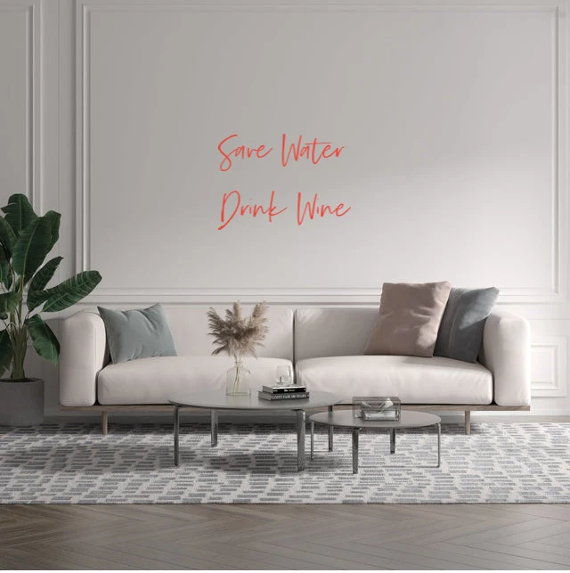 Custom text: Save Water Drink Wine
