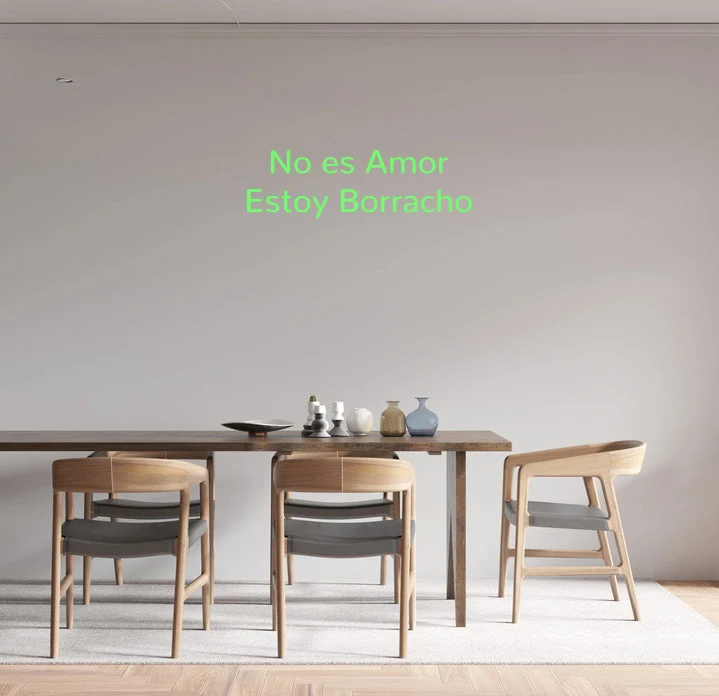 Custom text: No es Amor Estoy Borracho
