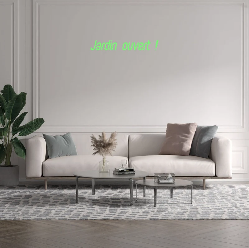 Custom text: Jardin ouvert !