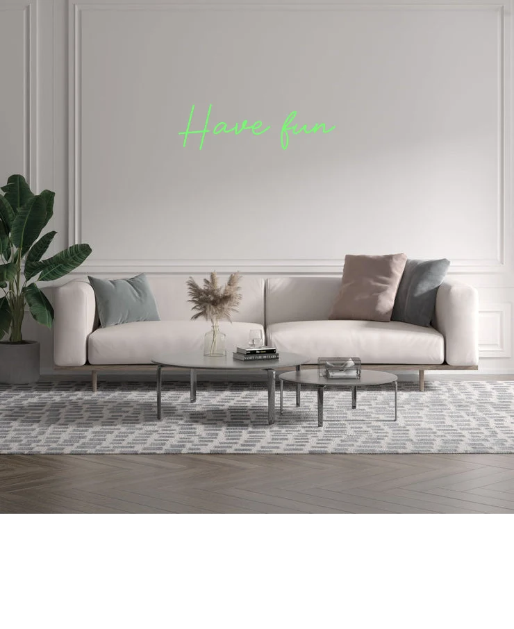 Custom text: Have fun