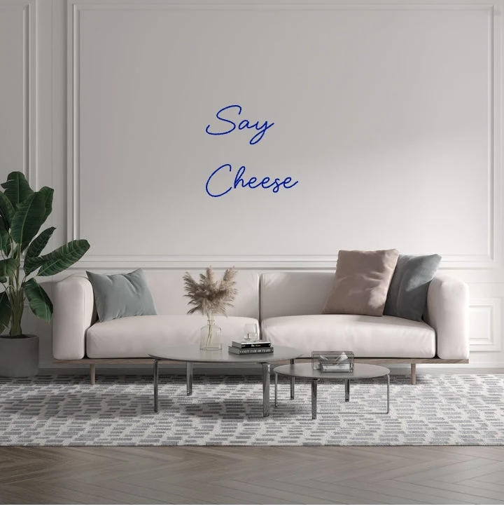 Custom text: Say Cheese