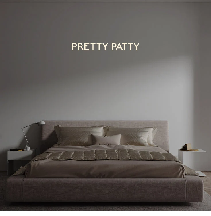 Custom text: PRETTY PATTY