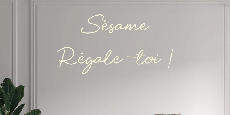 Custom text: Sésame Régale-toi !