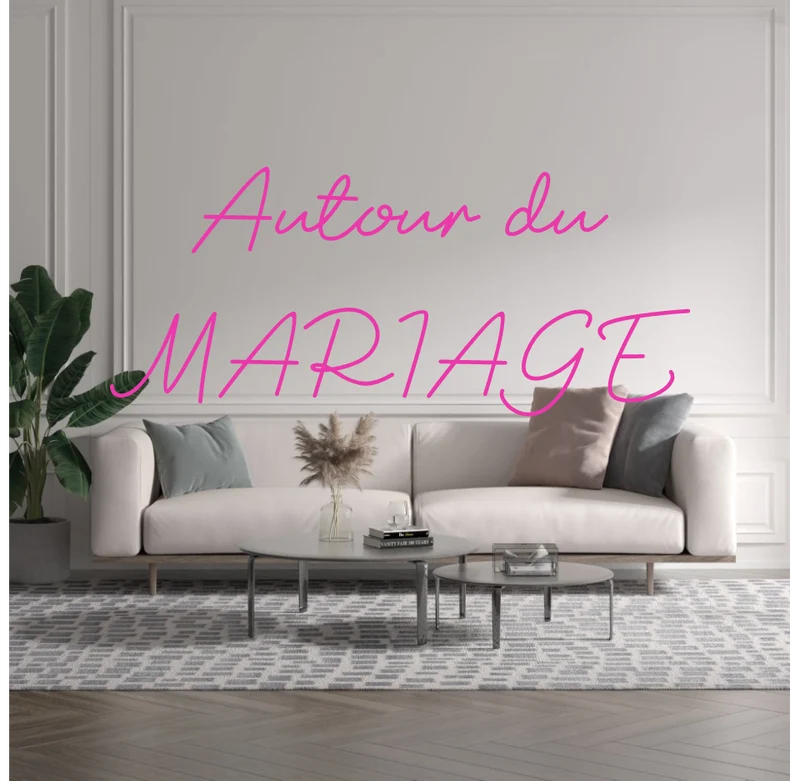 Custom text: Autour du MARIAGE