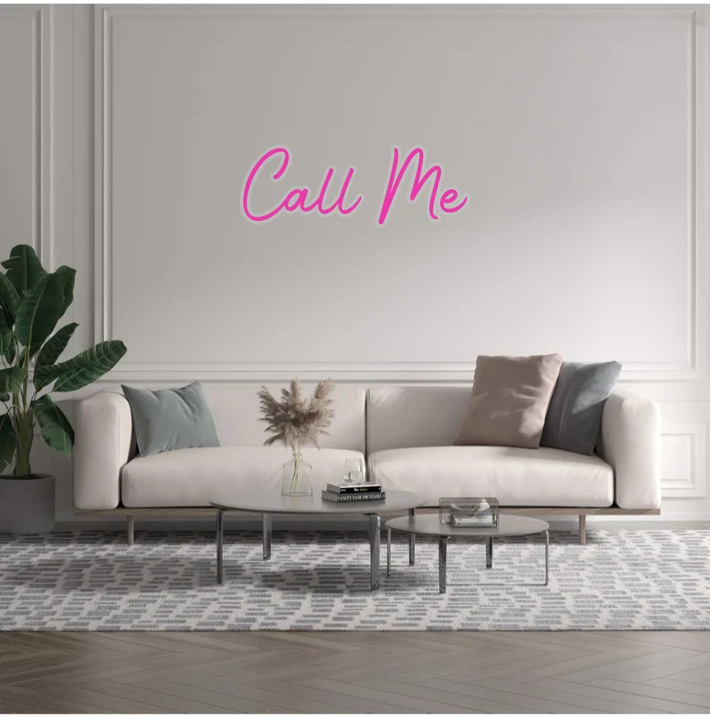 Custom text: Call Me